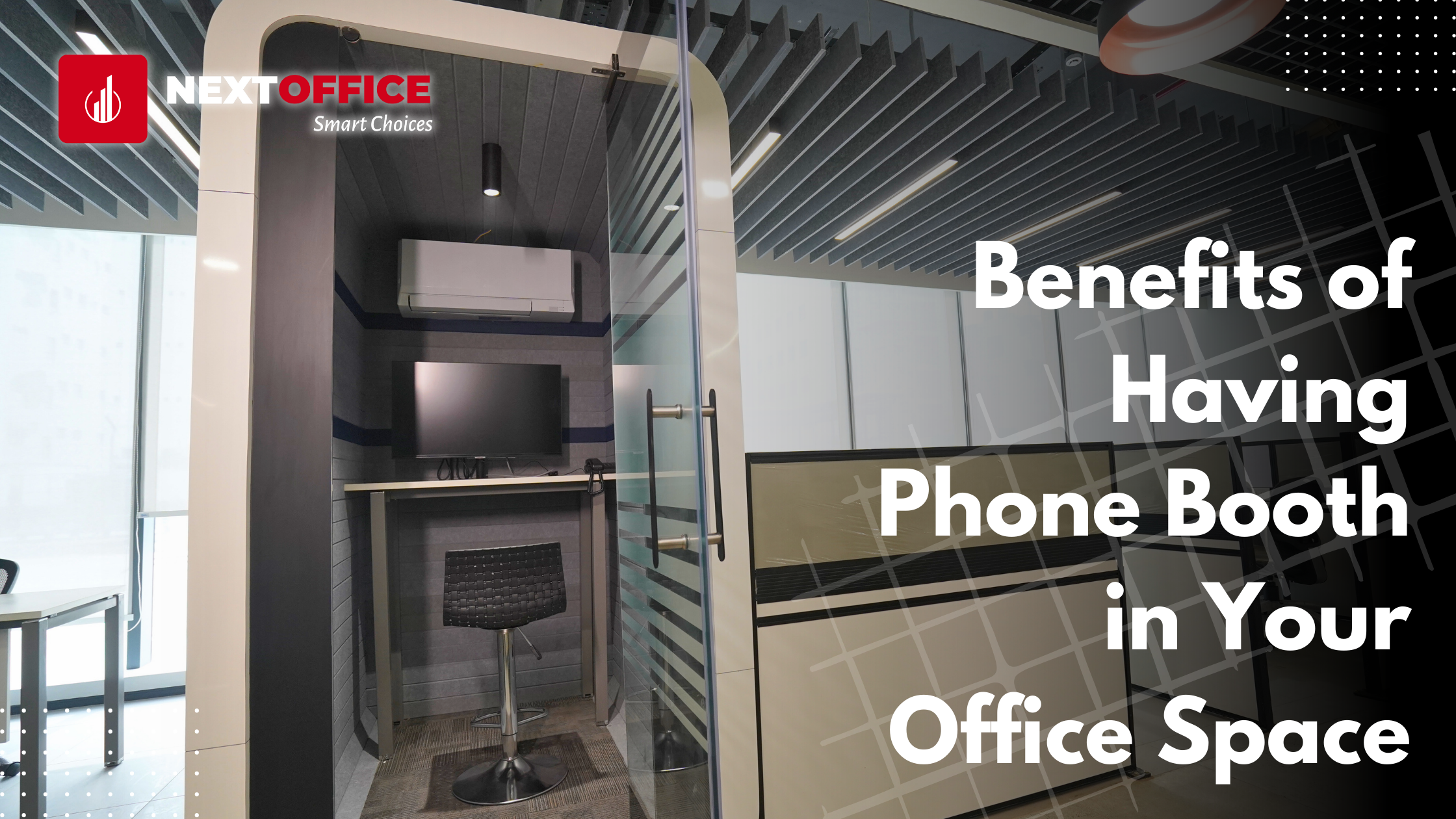 Benefits of having phone booth in your office space